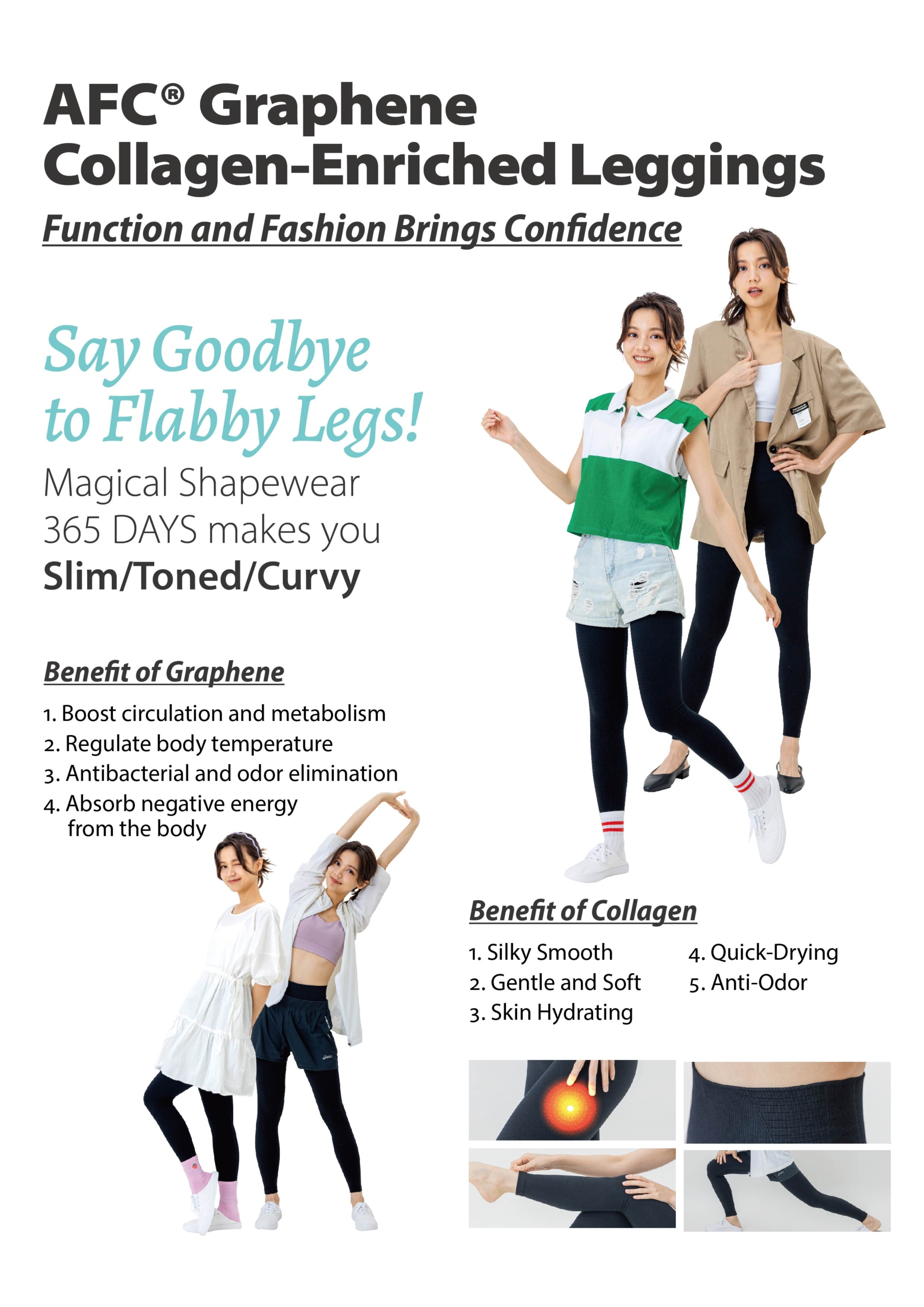 Graphene Leggings, say goodbye to flabby legs. magical shapewear for a slim, toned and curvy body all year long
